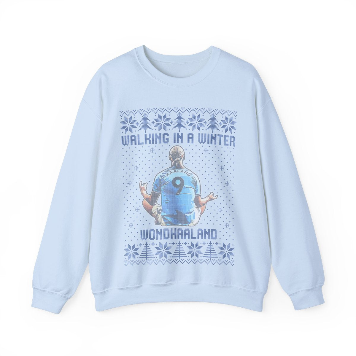 Walking In A Winter WondHaaland Sweatshirt