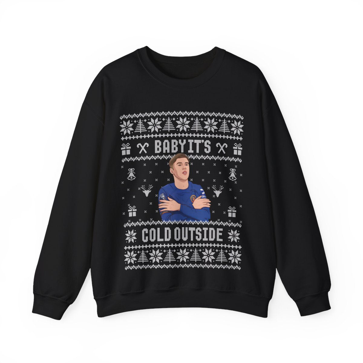 Baby It's Cold Outside Cole Palmer Sweatshirt